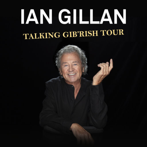 Ian Gillan Talking Gib’rish Tour