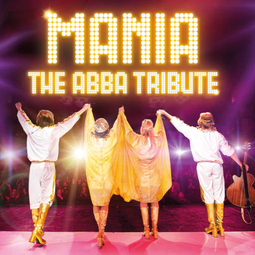 Mania: The ABBA Tribute