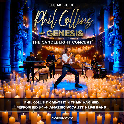The Music Of Phil Collins & Genesis | The Candlelight Concert