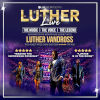 Luther Live